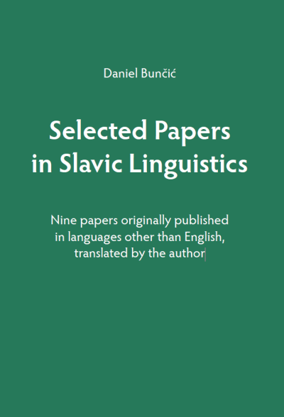 Cover of Daniel Bunčić, Selected papers in Slavic linguistics